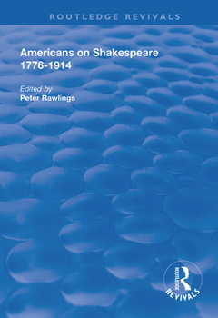 Paperback Americans on Shakespeare, 1776-1914 Book