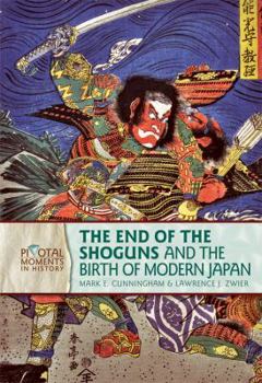 Library Binding The End of the Shoguns and the Birth of Modern Japan Book