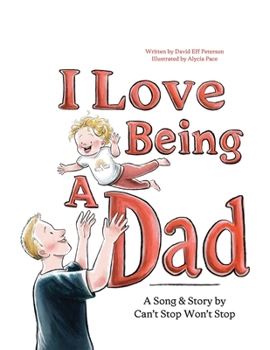 Paperback I Love Being A Dad Book