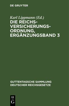Hardcover Die Reichsversicherungsordnung, Ergänzungsband 3: Stand Vom 17. Juli 1929. [German] Book