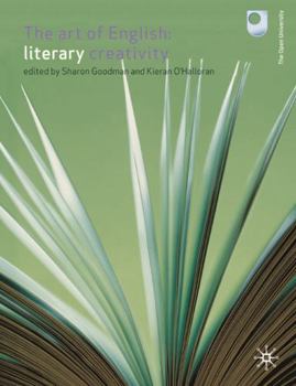Paperback The Art of English: Literary Creativity Book