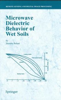 Hardcover Microwave Dielectric Behaviour of Wet Soils Book