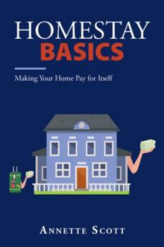 Paperback Homestay Basics: Making Your Home Pay for Itself Book