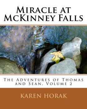 Paperback Miracle at McKinney Falls Book