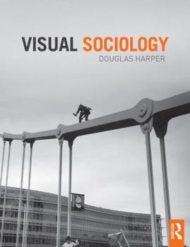 Hardcover Visual Sociology Book