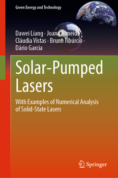 Hardcover Solar-Pumped Lasers: With Examples of Numerical Analysis of Solid-State Lasers Book