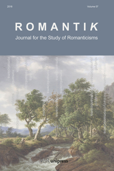 Paperback Romantik: Journal for the Study of Romanticisms Book