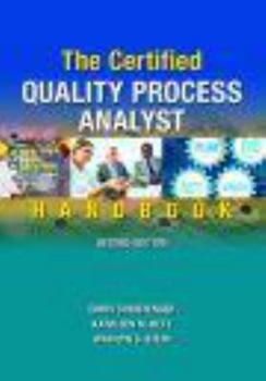Hardcover The Certified Quality Process Analyst Handbook Book