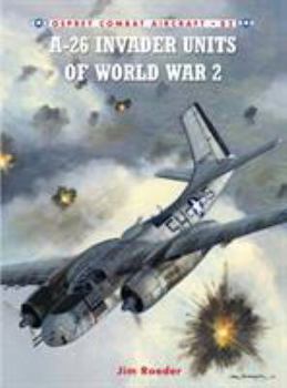 Paperback A-26 Invader Units of World War 2 Book