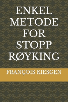 Paperback Enkel Metode for Stopp RØyking [Norwegian] Book