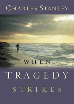 Hardcover When Tragedy Strikes Book