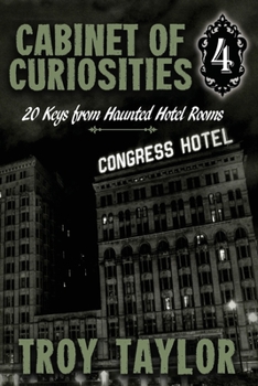 Paperback Cabinet of Curiosities 4: 20 Keys for Haunted Hotel Rooms Book