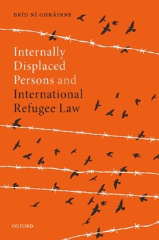 Hardcover Internally Displaced Persons and International Refugee Law Book