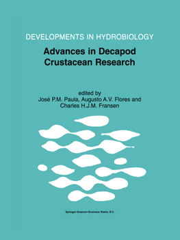 Paperback Advances in Decapod Crustacean Research: Proceedings of the 7th Colloquium Crustacea Decapoda Mediterranea, Held at the Faculty of Sciences of the Uni Book