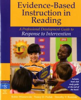 Paperback Evidence-Based Instruction in Reading: A Professional Development Guide to Response to Intervention Book