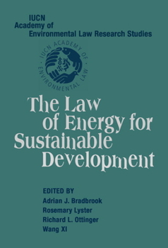 Hardcover The Law of Energy for Sustainable Development Book