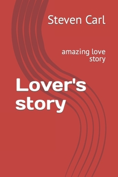 Paperback Lover's story: amazing love story Book
