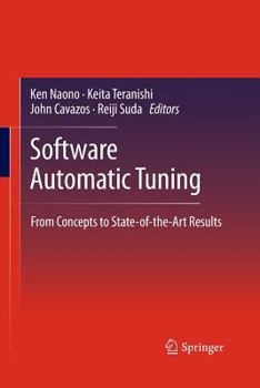 Paperback Software Automatic Tuning: From Concepts to State-Of-The-Art Results Book