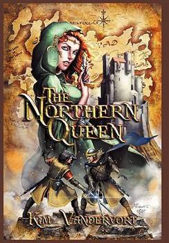 The Northern Queen - Book #2 of the Song and the Sorceress