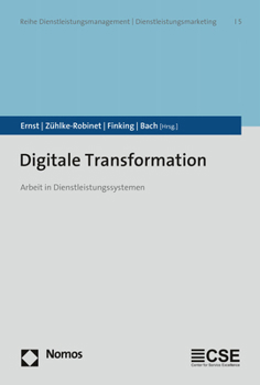 Paperback Digitale Transformation: Arbeit in Dienstleistungssystemen [German] Book