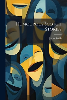 Paperback Humourous Scotch Stories Book