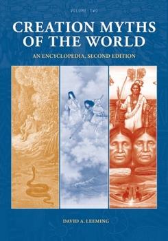 Hardcover Creation Myths of the World: An Encyclopedia [2 Volumes] Book
