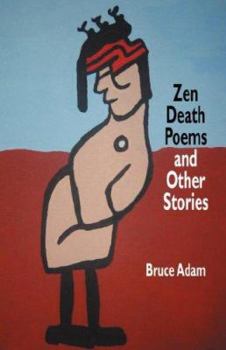 Paperback Zen Death Poems and Other Stories Book
