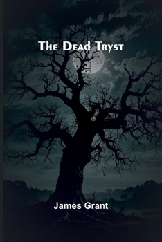Paperback The Dead Tryst Book