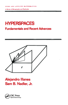 Hyperspaces: Fundamentals and Recent Advances