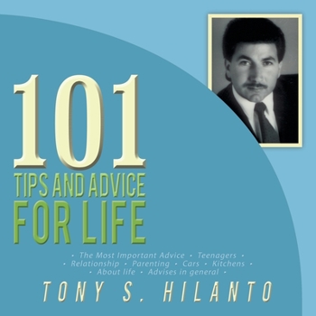 Paperback 101 Tips and Advice for Life Book