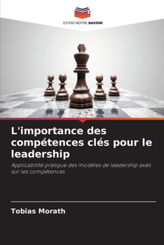 Paperback L'importance des compétences clés pour le leadership [French] Book