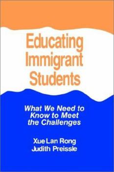 Paperback Educating Immigrant Children: What We Need to Know to Meet the Challenges Book