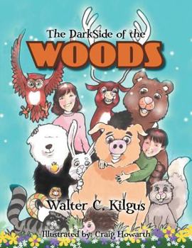 Paperback The Darkside of the Woods Book