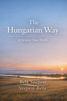 Paperback The Hungarian Way Book