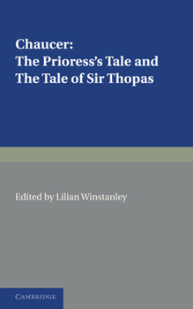 Paperback The Prioress's Tale, the Tale of Sir Thopas Book