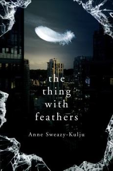 Paperback The Thing with Feathers Book