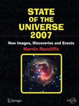 Paperback State of the Universe: New Images, Discoveries, and Events Book