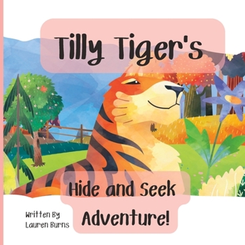 Paperback Tilly Tigers Hide and Seek Adventure Book