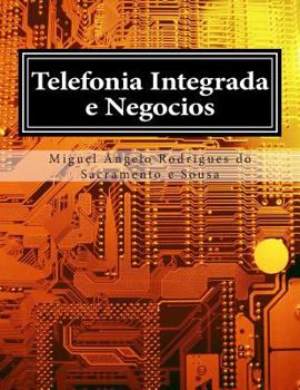 Paperback Telefonia Integrada e Negocios [Portuguese] Book