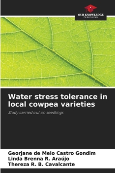 Paperback Water stress tolerance in local cowpea varieties Book