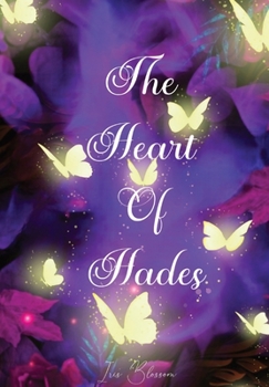 Hardcover The Heart Of Hades Book