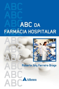 Paperback ABC da farmácia hospitalar [Portuguese] Book