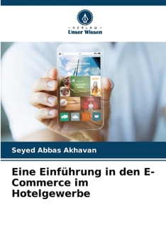 Paperback Eine Einführung in den E-Commerce im Hotelgewerbe [German] Book