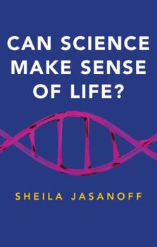 Paperback Can Science Make Sense of Life? Book