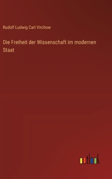Hardcover Die Freiheit der Wissenschaft im modernen Staat [German] Book