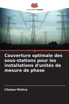 Paperback Couverture optimale des sous-stations pour les installations d'unités de mesure de phase [French] Book
