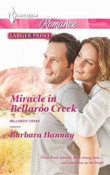 Mass Market Paperback Miracle in Bellaroo Creek [Large Print] Book