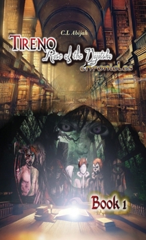 Hardcover Tireno rise of the Nijitsko chronicles, Book 1 Book