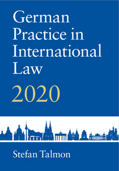 Hardcover German Practice in International Law Book