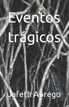 Paperback Eventos trágicos [Spanish] Book
